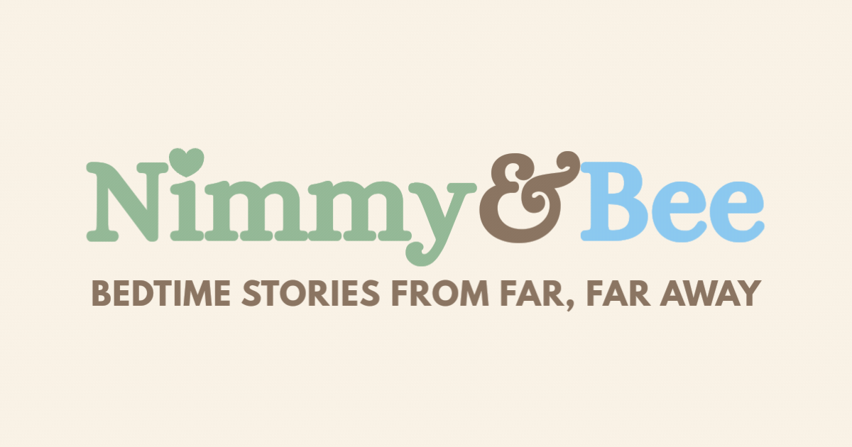 Nimmy & Bee — bedtime stories from far, far away